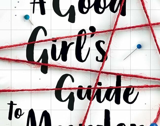 My advice about « A Good Girl’s Guide to Murder » by Holly Jackson